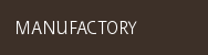 Manufactory
